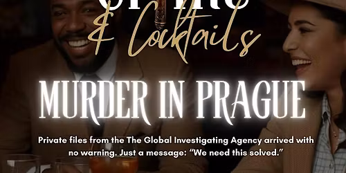 Crime and Cocktails: M**der in Prague
