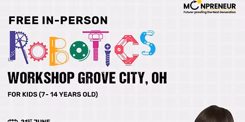 Free In-person Robotics Class in Grove City, OH for Kids Ages (7-14 Years)