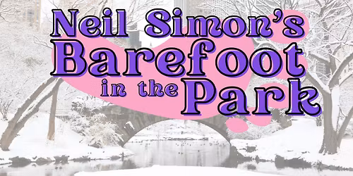 Neil Simon's Barefoot in the Park
