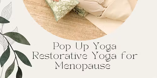 Restorative Yoga for Menopause 