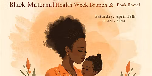 Black Maternal Health Week Brunch