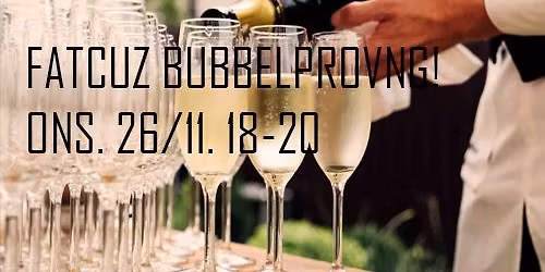 Bubbbelprovning, bubbel, bubbel!!!