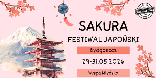 Sakura Festiwal Japo\u0144ski Bydgoszcz