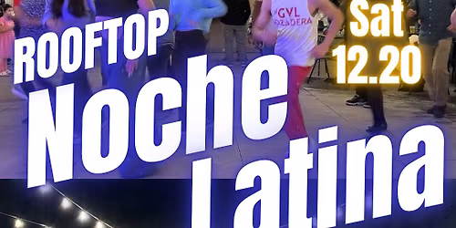 Rooftop Noche Latina: Cabanas at Bridgeway
