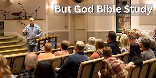 But God Bible Study