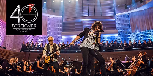 Foreigner with The Rock Orchestra
