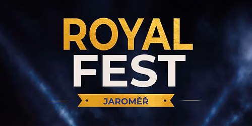 Royal Fest Jarom\u011b\u0159