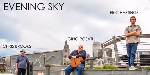 Evening Sky Album Release Show!