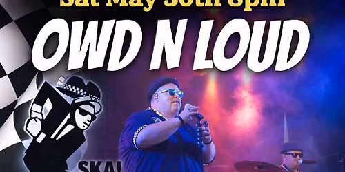 OWD n LOUD SKA NIGHT