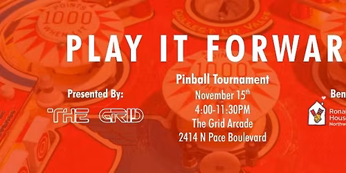 Play it Forward: Pinball Tournament
