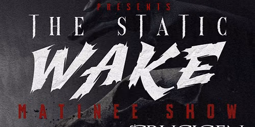 The Static Wake, Like Tyrants, Hunt For More, Crucigen at The Foundry