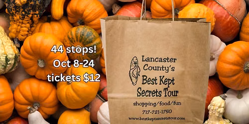Lancaster County's Best Kept Secrets Tour