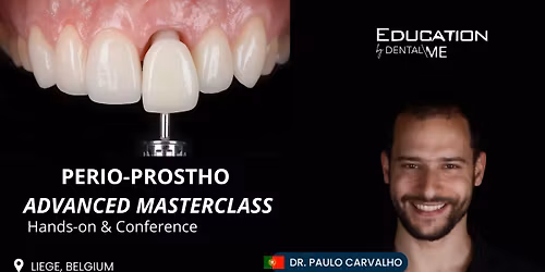Perio Prostho Masterclass : Meet Paulo Carvalho