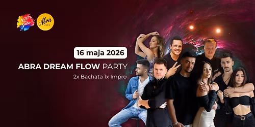 Abra Dream Flow PARTY\ud83e\ude90 | 16.05 w ABRA Studio