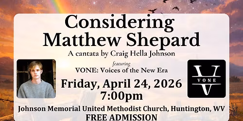 CONSIDERING MATTHEW SHEPARD \u2014 Huntington