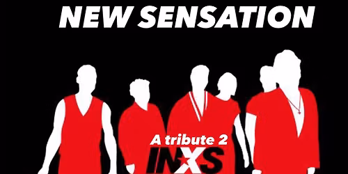 New Sensation - A Tribute 2 INXS