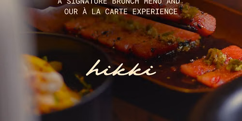 HIKKI Sunday Brunch