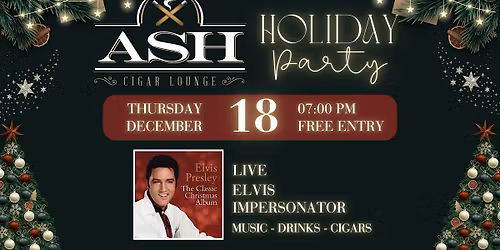 Ash Cigar Lounge Annual Holiday Party