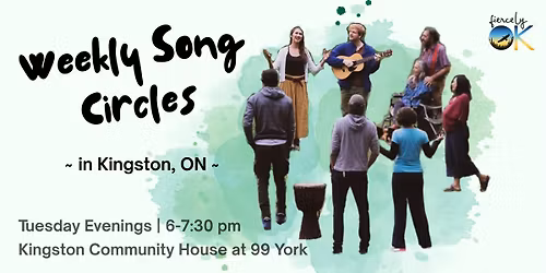 Weekly Community Song Circles