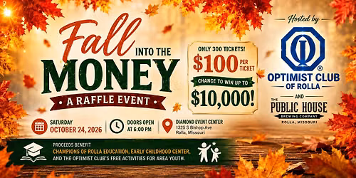 Fall into the MONEY - Raffle Event