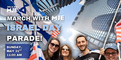 Walk Israel Day Parade with MJE and MJE Swag T-Shirt Included!