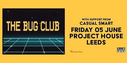 The Bug Club, Live in Leeds