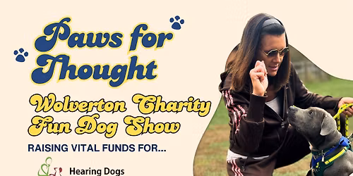 Charity Fun Dog Show - Raising funds for Hearing Dogs for Deaf People