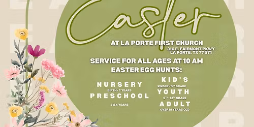 Easter at La Porte First