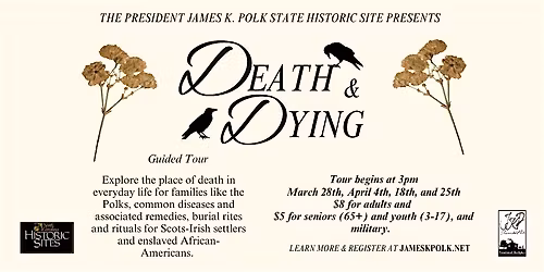 Death and Dying Tours - Spring 2026