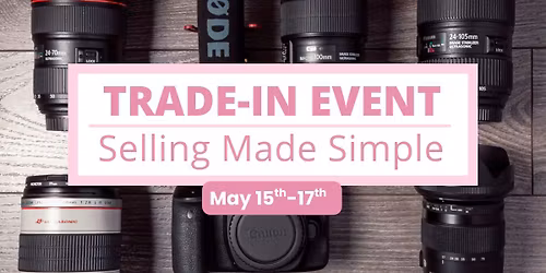 Spring Trade-In Event at Woodward Camera