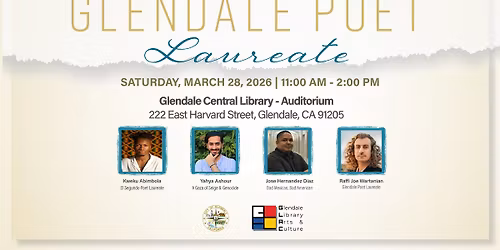 Glendale Poet Laureate Poetry Workshop & Reading