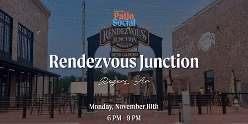 Patio Social at Rendezvous!