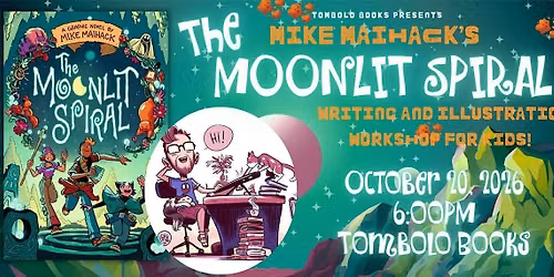 Kids' Writing and Illustration Workshop with Mike Maihack