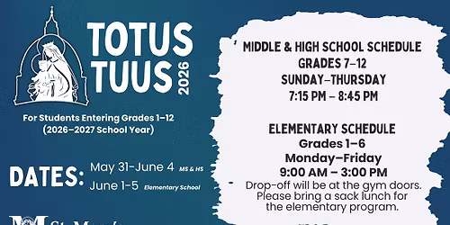 Totus Tuus 2026- Middle and High School