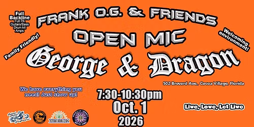 GEORGE & DRAGON \/ FRANK O.G. & FRIENDS OPEN MIC - THU OCT 1 2026