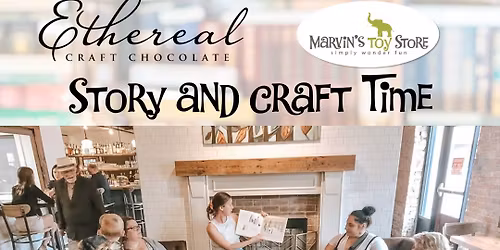 Story and Craft Time at Ethereal
