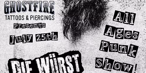 Punk Rock Show! With Die W\u00fcrst, EZPZ, and Opossum Where Art Thou?