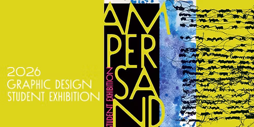 2026 Student Exhibition \/ Graphic Design 