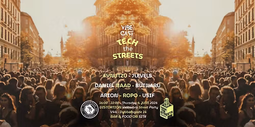 VIBECAST presents TECH THE STREETS