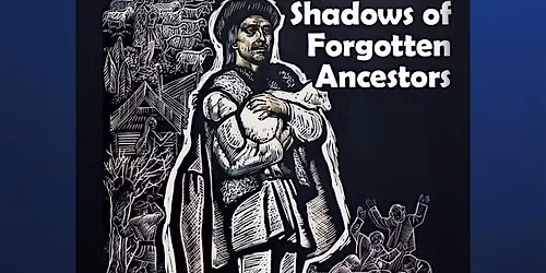 Screening of \u201cShadows of Forgotten Ancestors\u201d (with English subtitles)