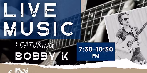 Live Music Featuring Bobby K @ Lavergne's Tavern!
