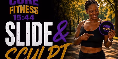 Slide and Sculpt Friday's
