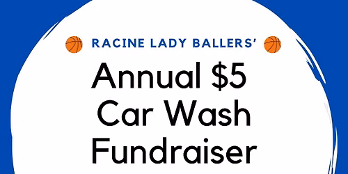 Racine Lady Baller $5 Car Wash