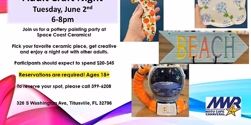 Adult Craft Night @ Space Coast Ceramics