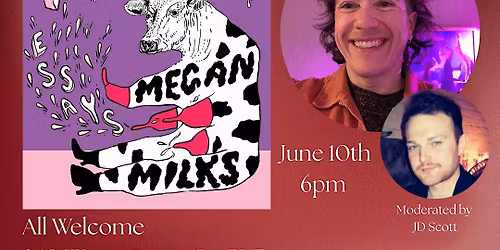 Author Event! Megan Milks's "Mega Milk: Essays"!