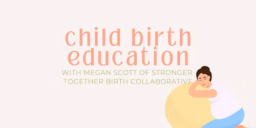 Childbirth Education Class