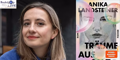 BOOKSHOP LIVE: Anika Landsteiner - Tr\u00e4ume aus Salz