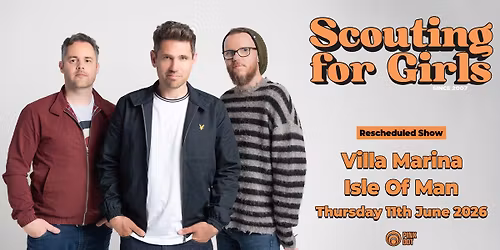 Scouting for Girls LIVE in Douglas | 11th June 2026