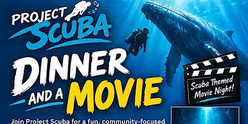 Diver Dinner & A Movie