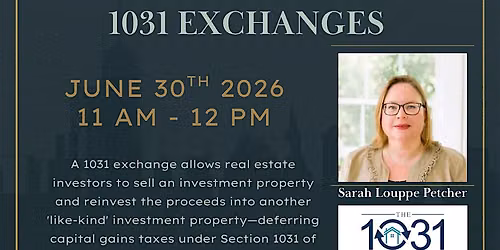 1031 Exchange with Sarah Petcher